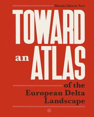 Cover for Maria Chiara Tosi · Toward an Atlas (Paperback Book) (2013)