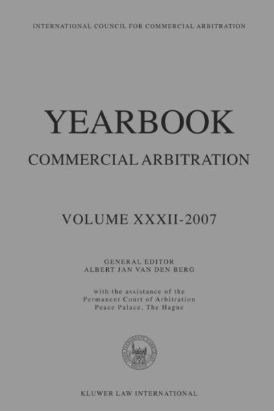 Cover for Albert Jan Van den Berg · Yearbook Commercial Arbitration Volume XXXII - 2007 (Pocketbok) (2008)