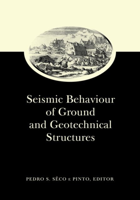 Cover for E Pinto Seco · Seismic Behaviour of Ground and Geotechnical Structures: Special Volume of TC 4 (Hardcover Book) (1997)