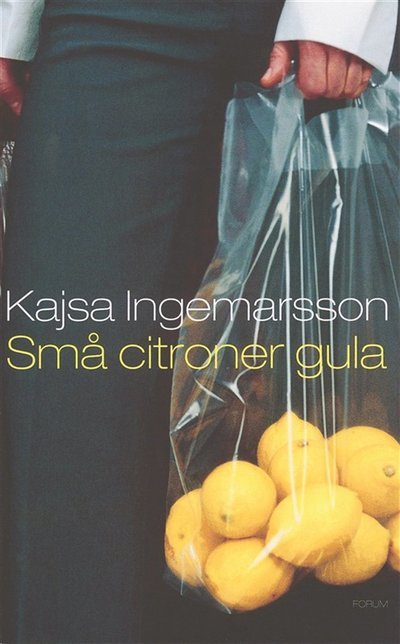 Cover for Kajsa Ingemarsson · Små citroner gula (ePUB) (2005)