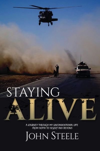 Cover for John Steele · Staying Alive (Taschenbuch) (2019)