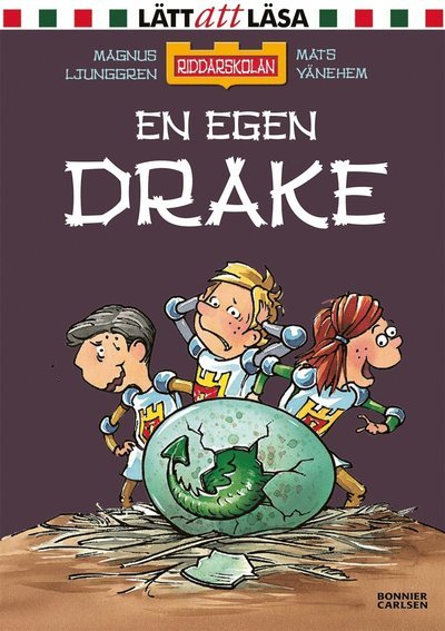 Cover for Magnus Ljunggren · Riddarskolan: En egen drake (PDF) (2017)