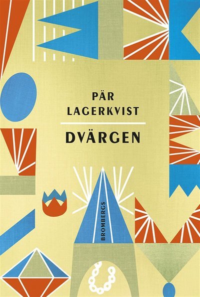 Cover for Pär Lagerkvist · Dvärgen (ePUB) (2014)