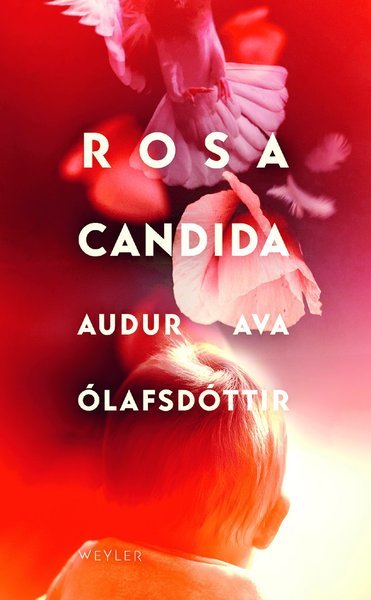 Cover for Audur Ava Ólafsdottir · Rosa candida (Paperback Book) (2019)