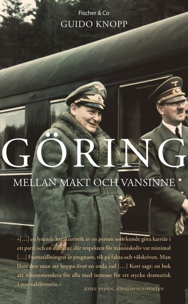 Cover for Guido Knopp · Göring : mellan makt och vansinne (Paperback Book) (2015)
