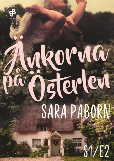 Cover for Sara Paborn · Änkorna på Österlen: Änkorna på Österlen. S1E2 (ePUB) (2018)