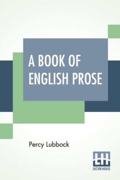 Cover for Percy Lubbock · A Book Of English Prose (Paperback Book) (2021)
