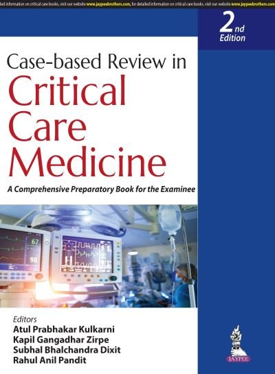 Cover for Atul Prabhakar Kulkarni · Case-based Review in Critical Care Medicine: A Comprehensive Preparatory Book for the Examinee (Taschenbuch) [2 Revised edition] (2023)
