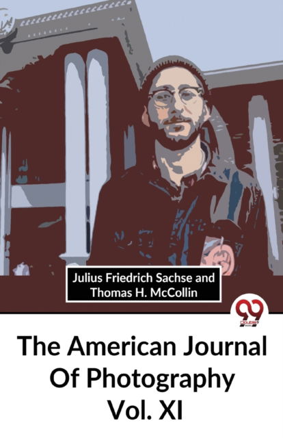Cover for Julius Friedrich Sachse · The American Journal of Photography (Paperback Book) (2023)