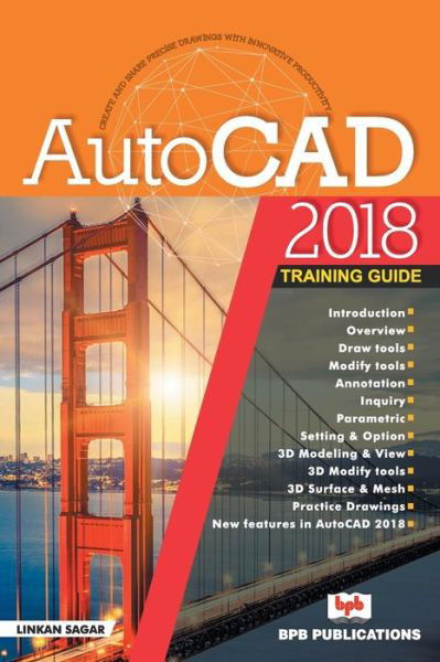 Cover for Linkan Sagar · AutoCAD 2018 Training Guide (Paperback Book) (2018)