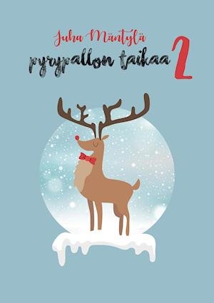 Cover for Mäntylä · Pyrypallon taikaa 2 (Book)