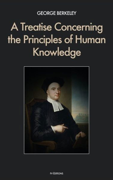 Cover for George Berkeley · A Treatise Concerning the Principles of Human Knowledge (Hardcover Book) (2020)