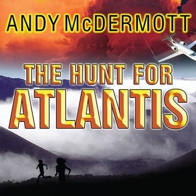 The Hunt for Atlantis Lib/E - Andy McDermott - Music - TANTOR AUDIO - 9798200099870 - December 31, 2010