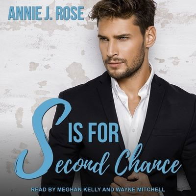 Cover for Annie J Rose · S Is for Second Chance (CD) (2021)
