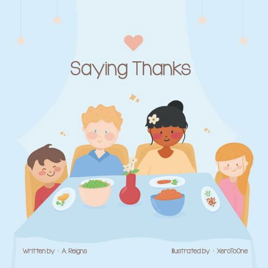 Cover for A Reigns · Saying Thanks (Pocketbok) (2022)