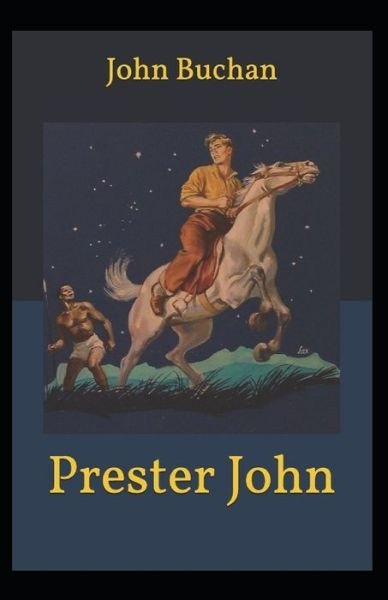 Cover for John Buchan · Prester John (Paperback Book) [Illustrated edition] (2021)