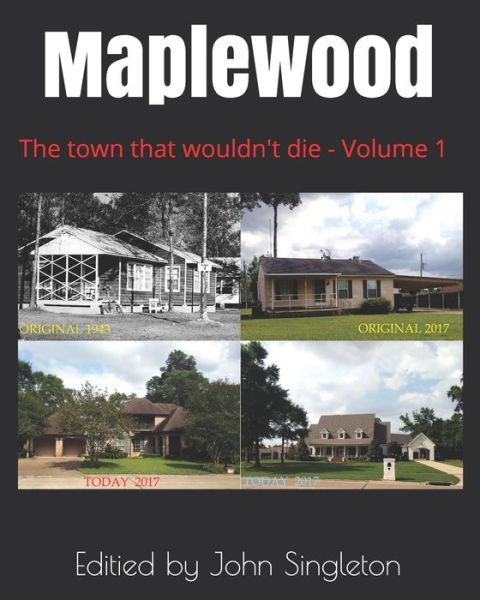 Maplewood - John Singleton - Books - Independently Published - 9798621993870 - March 24, 2020