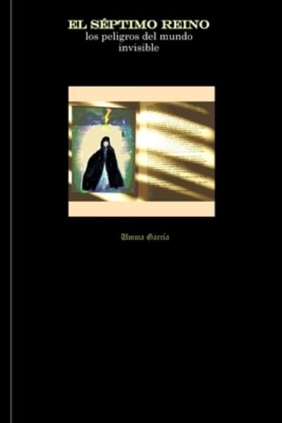 Cover for Umma García · El Septimo Reino (Paperback Book) (2020)
