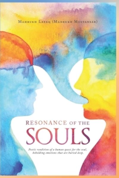 Cover for Mahrukh Mustansar · Resonance of the Souls (Paperback Book) (2018)