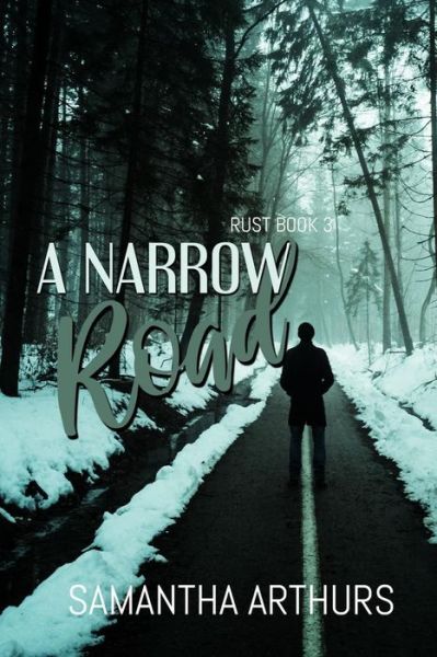 Cover for Samantha Arthurs · A Narrow Road (Paperback Book) (2021)