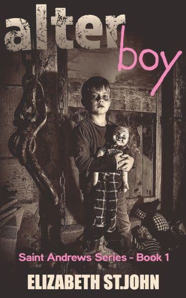 Cover for Elizabeth St John · Alter Boy (Paperback Book) (2021)