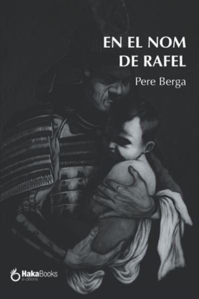 Cover for Pere Berga · En el nom de Rafel (Paperback Book) (2021)