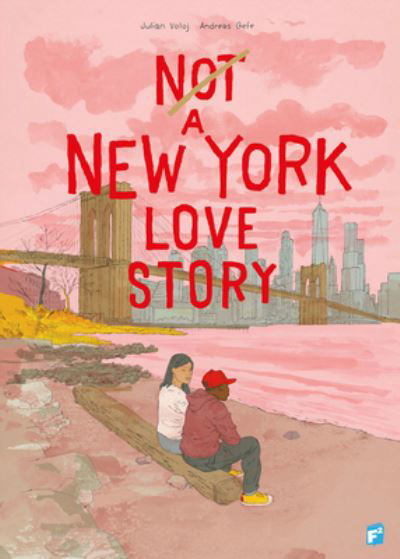 Cover for Julian Voloj · Not A New York Love Story (Paperback Book) (2023)