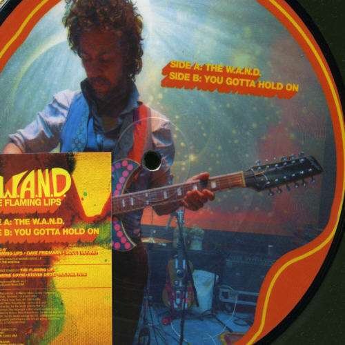 Cover for the Flaming Lips · W.a.n.d. (7&quot;) (2006)