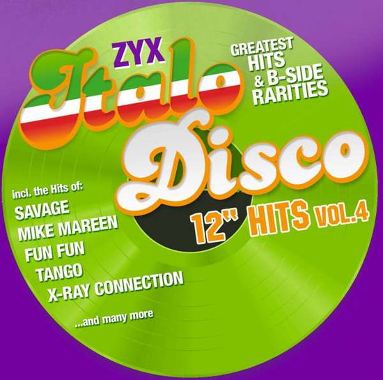 Cover for Zyx Italo Disco 12&quot; Hits V4 / Var (CD) (2017)