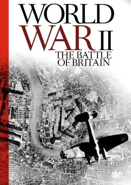 Cover for World War II - the Battle of Britain (DVD) (2015)