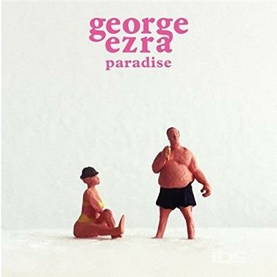 Cover for George Ezra · Paradise (7&quot;) [Picture Disc edition] (2018)