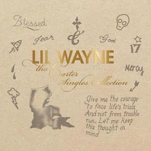 Tha Carter Singles Collection - Lil Wayne - Musikk - HIP-O - 0602435949871 - 5. august 2023