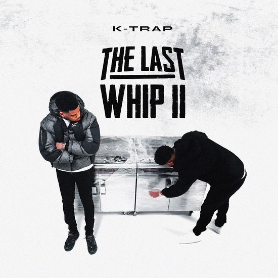 The Last Whip 2 - K-trap - Music - THOUSAND8 - 0602448426871 - September 30, 2022