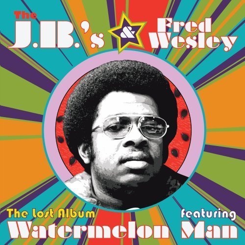 Lost Album - Wesley, Fred & The J.B.'s - Música - CLASICO - 0602527840871 - 25 de enero de 2012