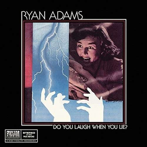 Cover for Ryan Adams · Do You Laugh when You Lie (7&quot;) [Limited edition] (2014)