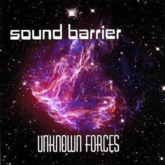 Cover for Sound Barrier · Unknown Forces (CD) (2007)