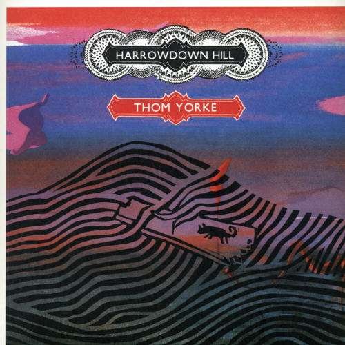 Cover for Thom Yorke · Harrowdown Hill (7&quot;) (2006)