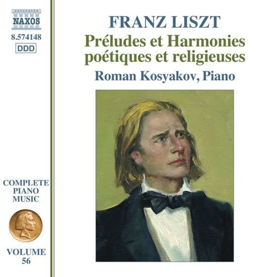 Cover for Roman Kosyakov · Liszt: Complete Piano Music Vol.56 - Preludes (CD) (2020)