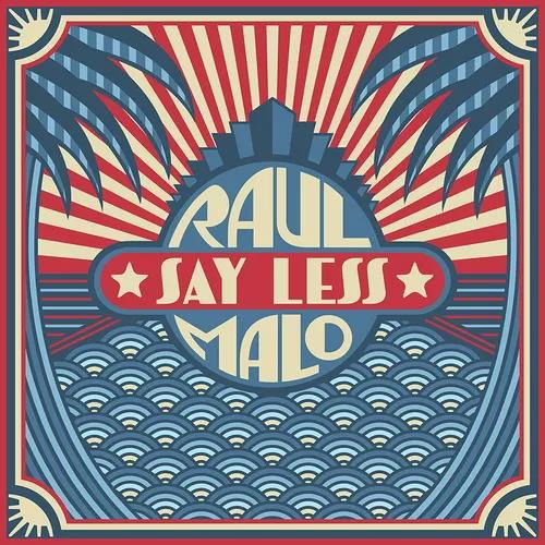 Say Less (BEIGE VINYL) - Raul Malo - Musique - Thirty Tigers - 0793888106871 - 19 mai 2023