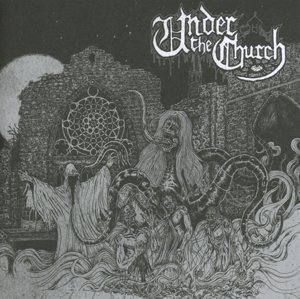 Cover for Under the Church · Under The Church (CD) (2014)