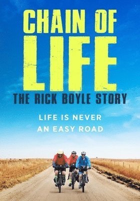 Cover for Chain of Life: the Rick Boyle Story (DVD) (2020)