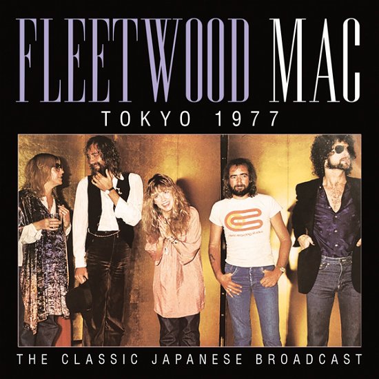 Tokyo 1977 - Fleetwood Mac - Música - GOOD SHIP FUNKE - 0823564035871 - 6 de maio de 2022