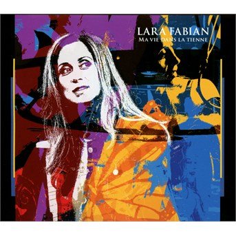 Cover for Lara Fabian · Ma Vie Dans.. (CD/DVD) [Coll. edition] (2015)