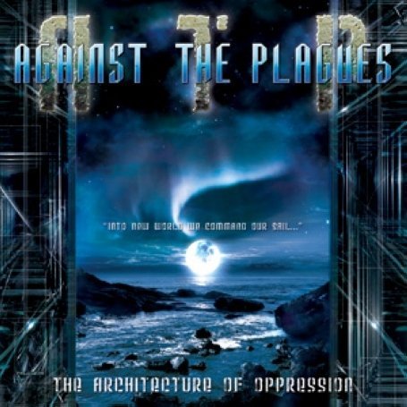 Cover for Against The Plagues · Architecture of Oppression (CD) (2008)