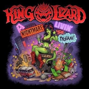 Cover for King Lizard · A Nightmare Livin' A Dream (CD) (2012)