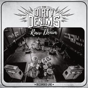 Cover for The Dirty Denims · Raw Denim (LP) (2021)