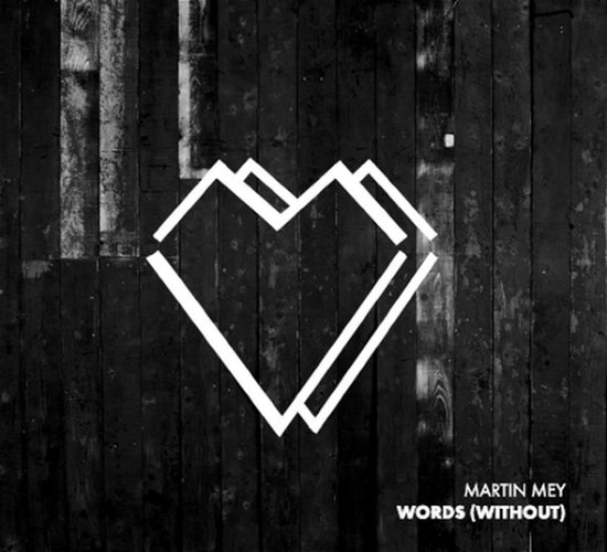 Cover for Martin Mey · Words (Without) (LP) (2019)