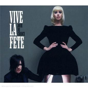 Cover for Vive La Fete · Jour De Chance (CD) (2008)