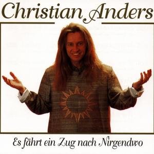 Es Fahrt Ein Zug Nach.. - Ander Christian - Musik - SONIC/TOTAL RECORD COMP. - 4002587772871 - 6. januar 2020
