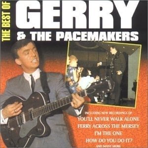 Cover for Gerry &amp; The Pacemakers · The Best Of Gerry &amp; The Pacemakers (CD)